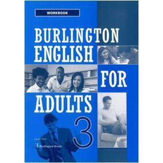 BURLINGTON ENGLISH FOR ADULTS 3 WORKBOOK