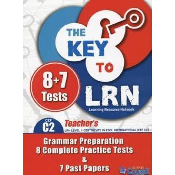 THE KEY TO LRN C2 ( PLUS 7 PAST PAPERS) TEACHER'S BOOK