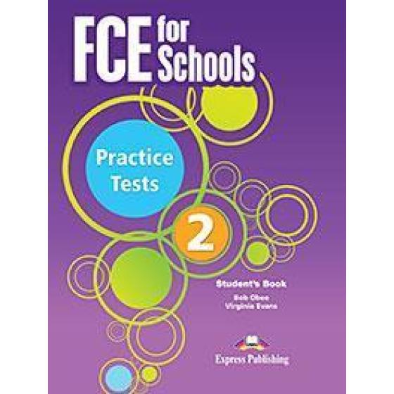 FCE FOR SCHOOLS PRACTICE TESTS STUDENT'S BOOK 2 ( PLUS DIGI-BOOK)